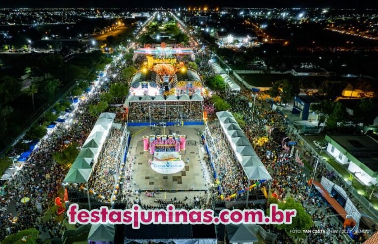 Boa Vista Junina O Maior Arraial Da Amaz Nia Festas Juninas Em