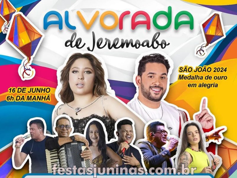 São João de Jeremoabo 2024 - Alvorada de Jeremoabo 2024 - Alvorada de Jeremoabo - Festas Juninas na Bahia