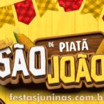 Programação São João de Piatã 2024 : festas juninas na Bahia