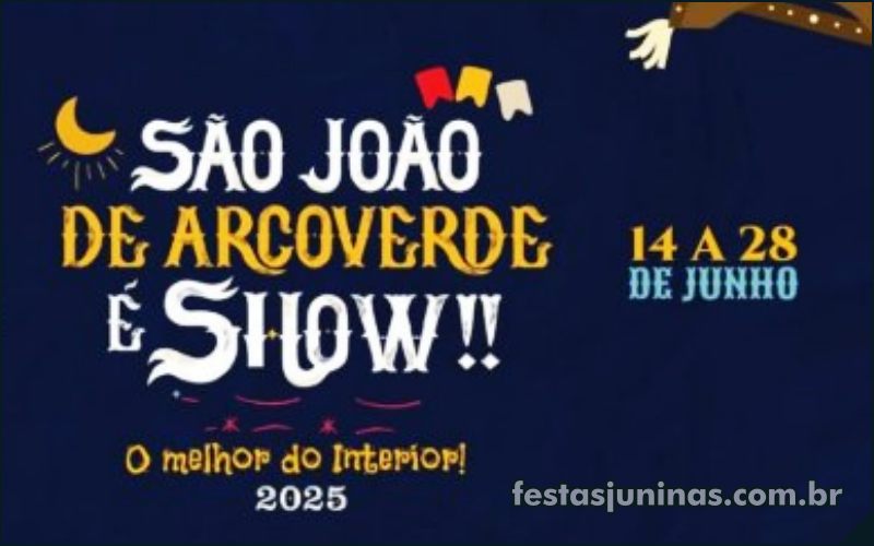Festas Juninas em Minas Gerais : São João 2025 em Arcoverde