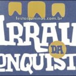 Arraiá da Conquista 2025 : festa junina em Vitória da Conquista na Bahia