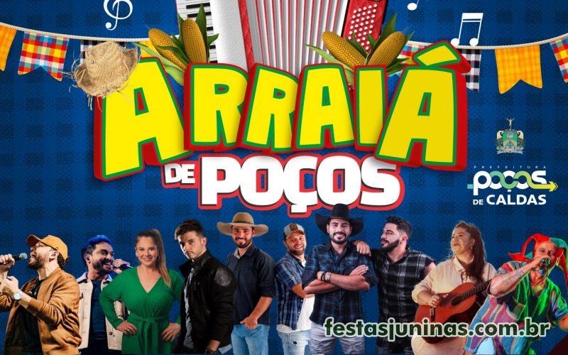 Programação Arraiá de Poços 2025 : Festa Junina de Poços de Caldas em Minas Gerais