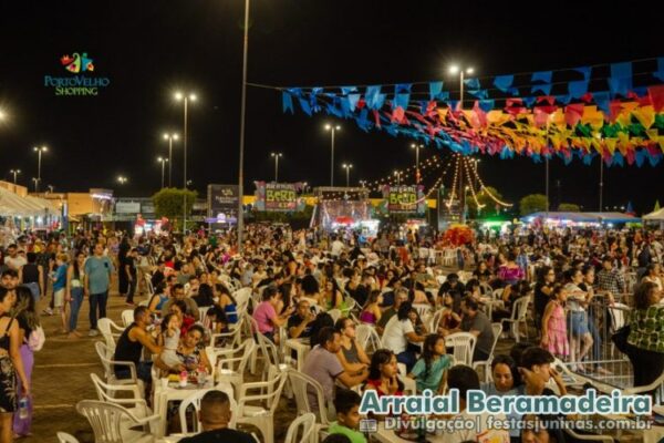 Festa julina de Porto Velho : programação do Arraial Beramadeira Festa julina de Porto Velho : programação do Arraial Beramadeira