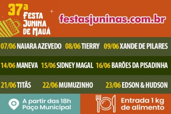 Data e shows da Festa Junina de Mauá 2024 em São Paulo - Festas Juninas 2024