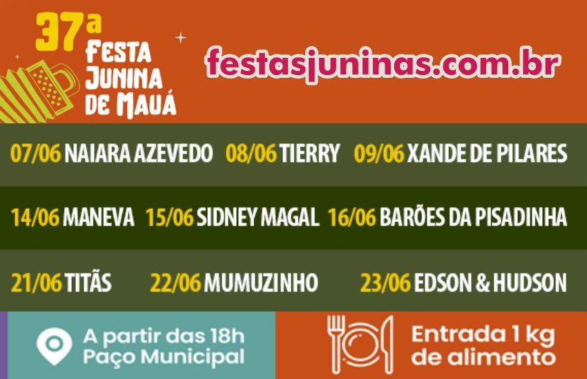 Data e shows da Festa Junina de Mauá 2024 em São Paulo - Festas Juninas 2024
