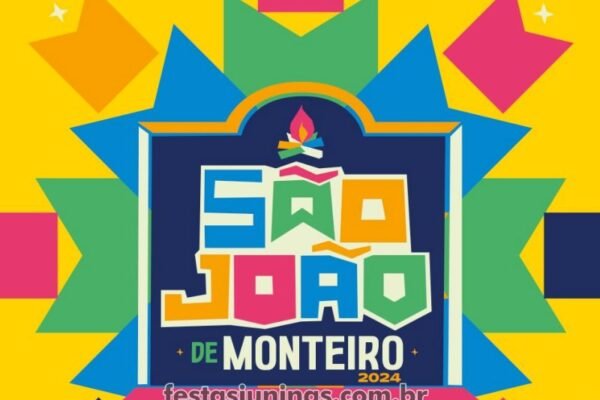 São João de Monteiro 2024 - Cidade Forró no Cariri paraibano