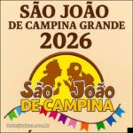 Programação São João de Campina Grande 2026 na Paraíba - festasjuninas.com.br