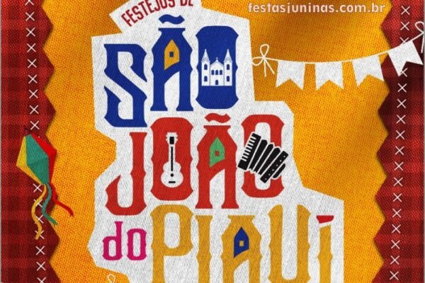 São João do Piauí - Festas Juninas -Temporada Inverno